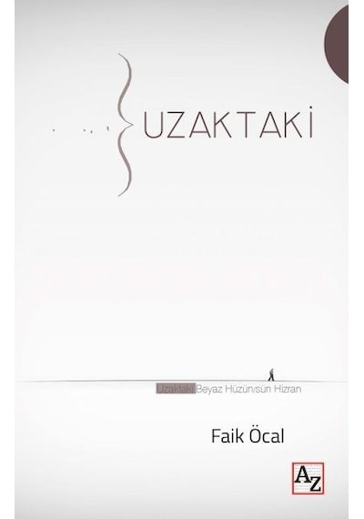 Uzaktaki -  Faik Öcal -  Az Kitap