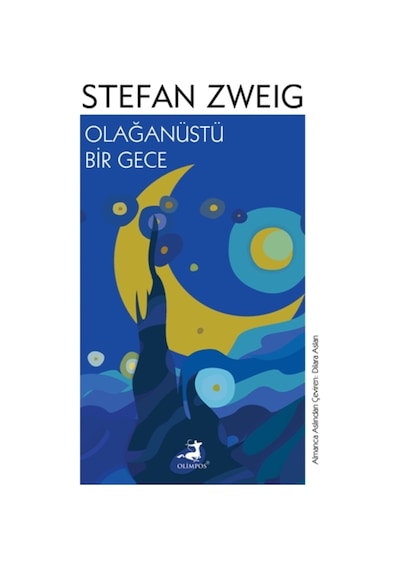 Olağanüstü Bir Gece - Stefan Zweig - Olimpos Yayınları