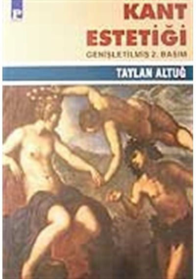 Kant Estetiği - Taylan Altuğ - Payel
