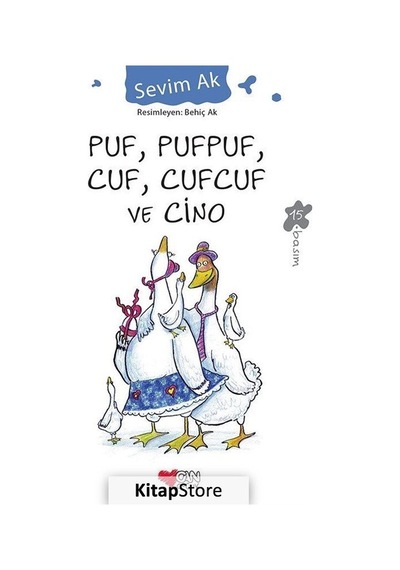Kitapstore Puf, Pufpuf, Cuf, Cufcuf ve Cino / Sevim Ak