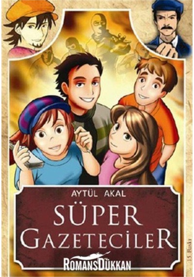 Süper Gazeteciler 1 - Serüven