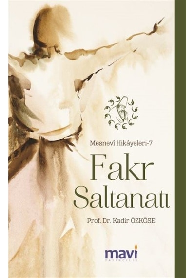 Fakr Saltanatı / Doç. Dr. Kadir Özköse