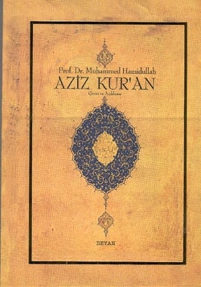 Aziz Kur'An - Çeviri Ve Açıklama; Küçük Boy Metinsiz