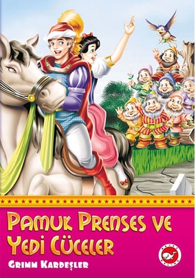 Pamuk Prenses ve Yedi Cüceler - Grimm Kardeşler - Beyaz Balina Yayınları