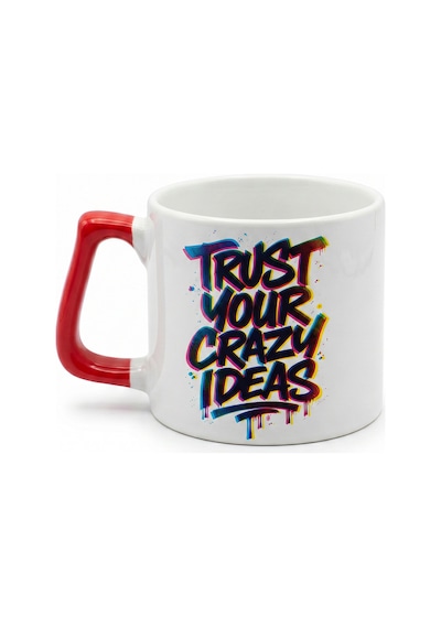 Trust Your Crazy Ideas Yazılı Hediye Seramik Kupa Bardak Çok Renkli