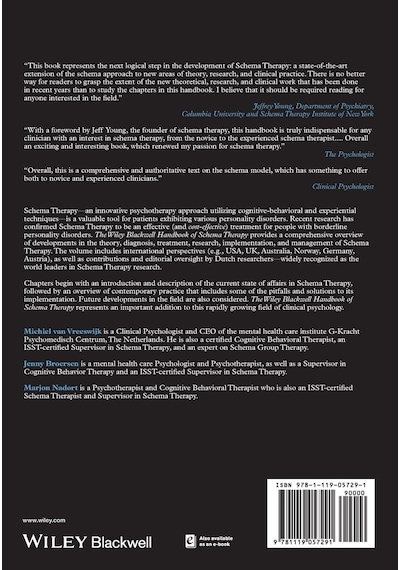 The Wiley-blackwell Handbook Of Schema Therapy: Theory, Research, And Practice