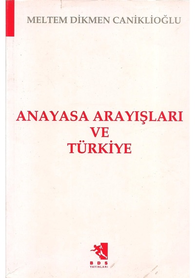 Anayasa Arayışları ve Türkiye