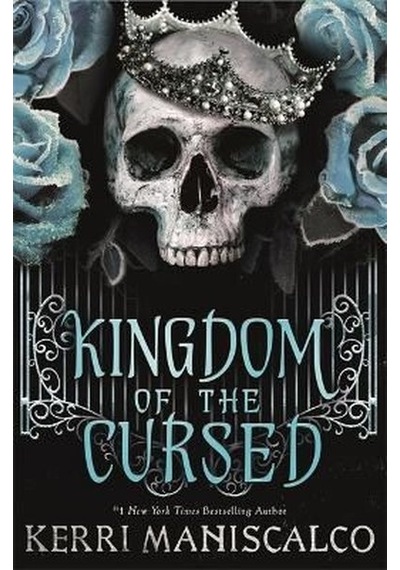 Kingdom of the Cursed: the New York Times bestseller (Kingdom of the Wicked) - Kerri Maniscalco - Hodder & Stoughton Ltd