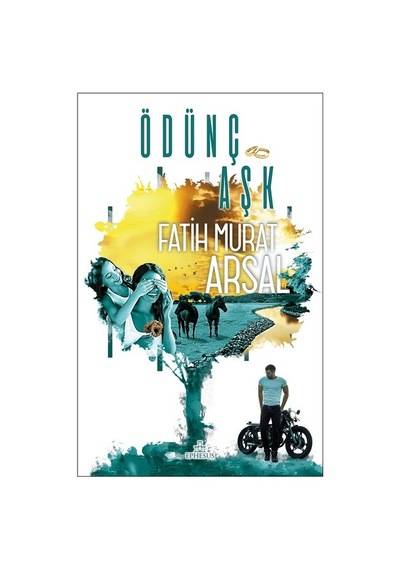 Ephesus - Ödünç Aşk - Fatih Murat Arsal