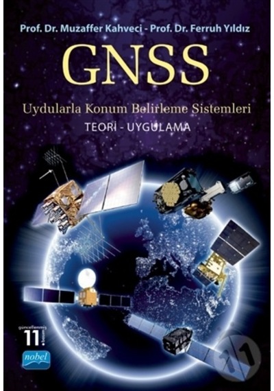 Gnss Uydularla Konum Belirleme Sistemleri - Ferruh Yıldız