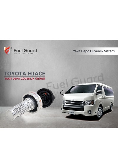 Toyota Hi-Ace Minivan-Panelvan Yakıt Depo Koruma Cihazı