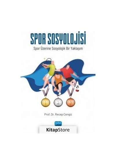Spor Sosyolojisi / Dr. Recep Cengiz