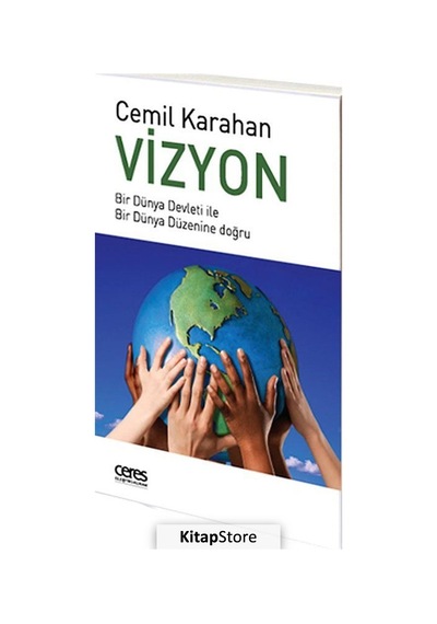 Vizyon - Cemil Karahan - Ceres Yayınları