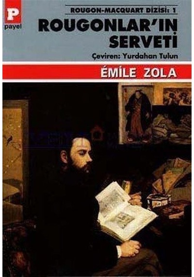 Rougonlar'ın Serveti - Emile Zola - Payel