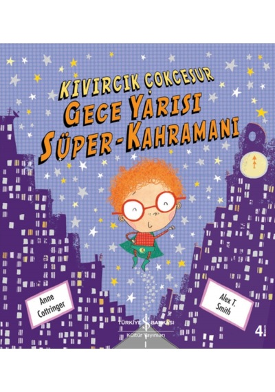 Kıvırcık Çok Cesur Gece Yarısı Süper - Kahramanı