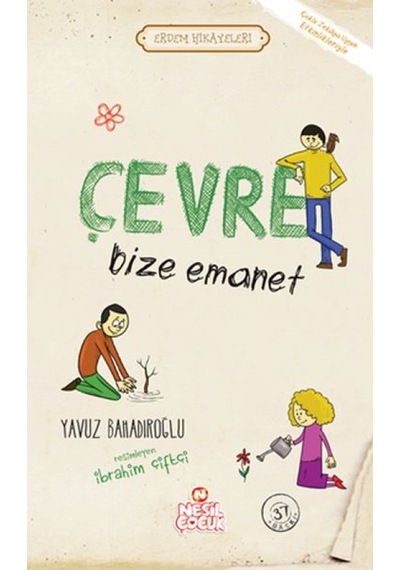Çevre Bize Emanet - Erdem Hikayeleri - Qhdh-815510