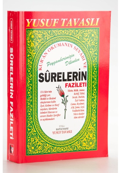 Peygamberimizin Mübarek Dilinden Surelerin Fazileti