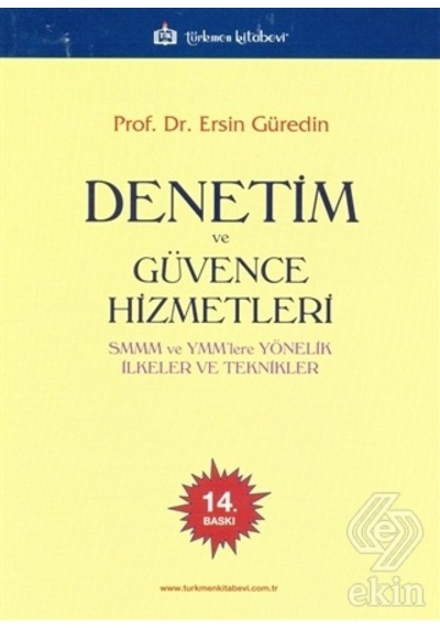 Denetim ve Güvence Hizmetleri/Ersin Güredin