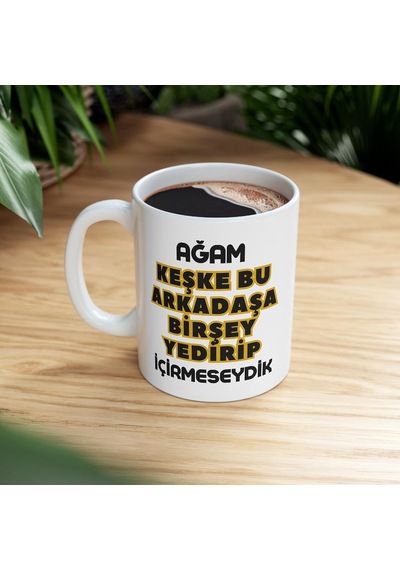 Mrn - Ağam Keşke Bu Arkadaşa Birşey... Baskılı Kupa Bardak Beyaz - Çok Renkli