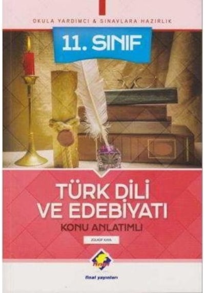 11.Sınıf Türk Dili ve Edebiyatı Konu Anlatımlı  -  Zülküf Kaya  -  Final Yayıncılık