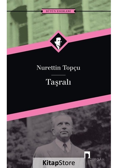 Taşralı - Nurettin Topçu