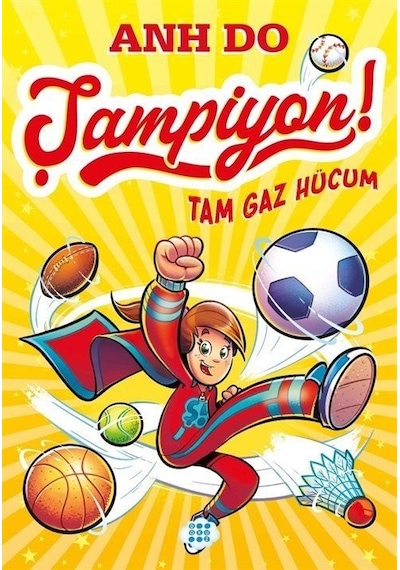 Şampiyon! 1 - Tam Gaz Hücum - Anh Do - Dokuz Yayınları