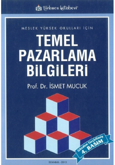 Temel Pazarlama Bilgileri İsmet Mucuk Türkmen N11.12