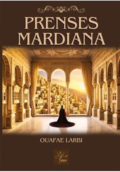 Prenses Mardiana / Ouafae Larbi