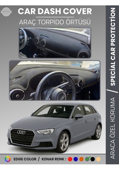 Audi A3 2013-2020 Torpido Örtüsü Ön Göğüs Koruma Torpido Koruma Araca Özel Kaymaz Kolay Montaj - 844 Stiloto