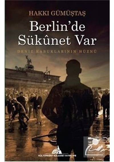 Mercankitap Berlin'De Sükûnet Var / Hakkı Gümüştaş