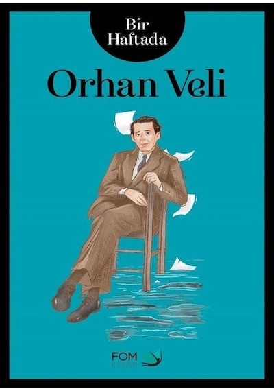 Bir Haftada Orhan Veli- Fom Kitap