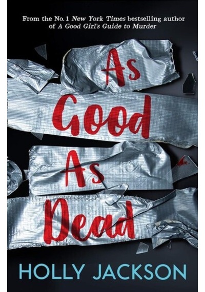As Good As Dead - A Good Girls Guide To Murder