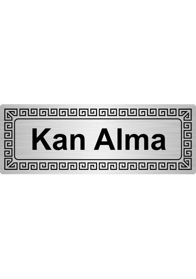 Kan Alma 7Cmx20Cm Metal Yönlendirme Levhası Gümüş Renk Metal