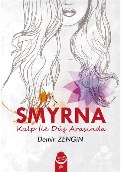 Smyrna / Demir Zengin