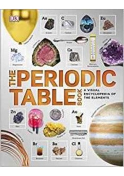 The Periodic Table Book: A Visual Encyclopedia Of The Elements 9780241240434