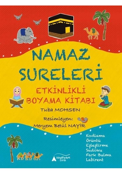 Namaz Sureleri Etkinlikli Boyama Kitabı - Tuba Mohsen - Kayalıpark