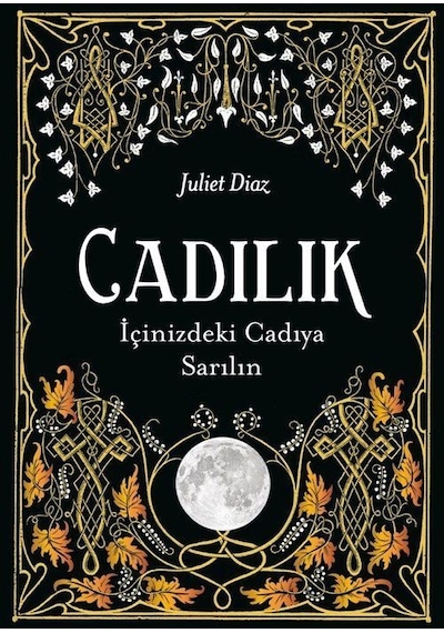 Cadılık - Juliet Diaz - İkilem