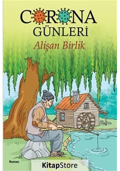 Corona Günleri - Alişan Birlik - Başlık Yayınları