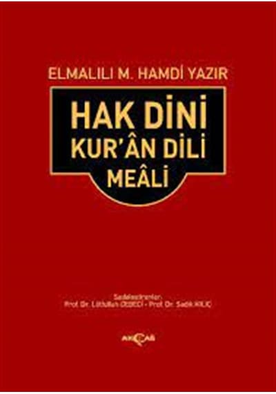 Hak Dini Kuran Dili Meali - Elmalılı Hamdi - Akçağ Yayınları