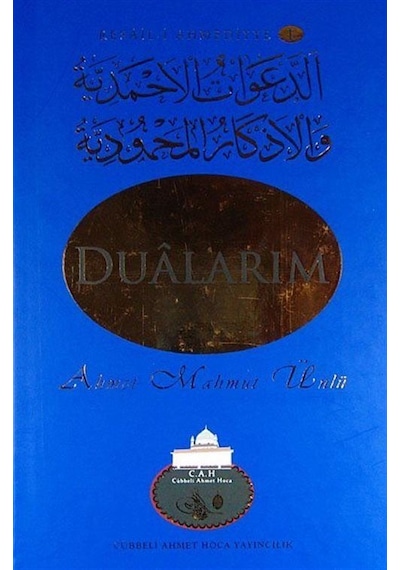 Dualarım / Resail-i Ahmediyye-1 / Ahmet Mahmut Ünlü