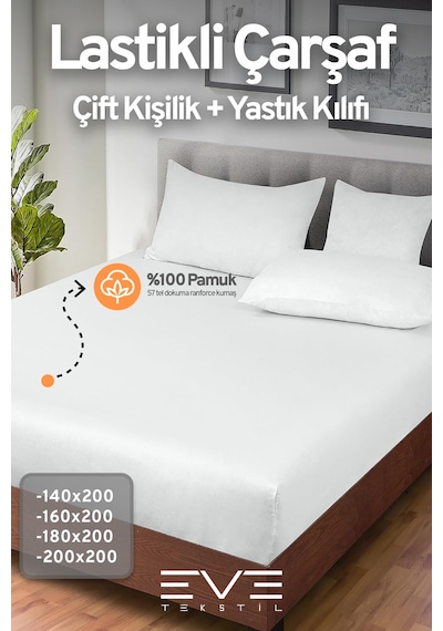 Eve Tekstil Pamuklu Çift Kişilik Rainforce Kumaş Lastikli Çarşaf Ve Yastık Kılıfı Set Beyaz
