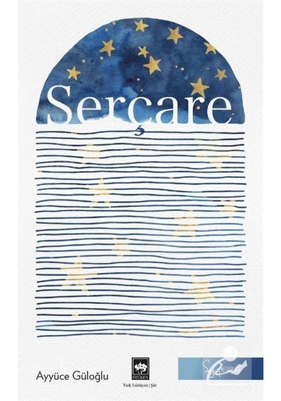 Serçare / Ayyüce Güloğlu