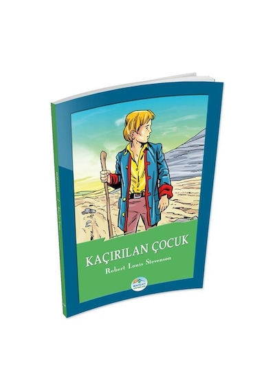 Kaçırılan Çocuk - Robert Louis Stevenson - Maviçatı Yayınları