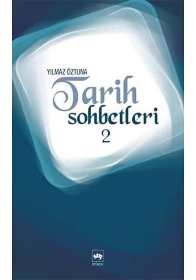 Tarih Sohbetleri 2