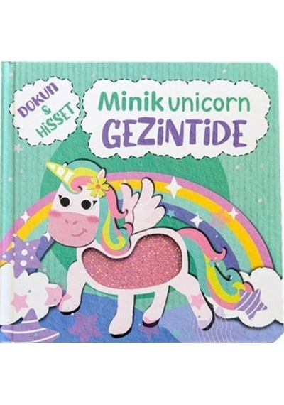 Dokun Hisset / Minik Unicorn Gezintide / Ömer Canbir