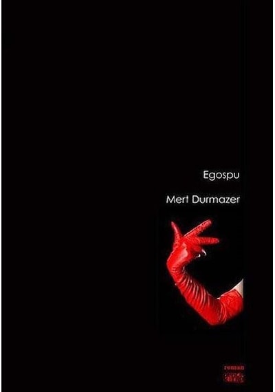 Egospu - Mert Durmazer - Bence Kitap