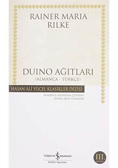 Duino Ağıtları Almanca-türkçe : Hasan Ali Yücel Klasikler Dizisi