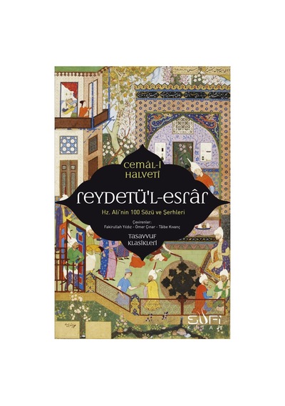 Reydetü'l-esrar: Hz. Ali'nin Yüz Sözü Ve