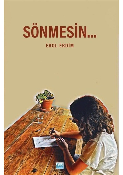 Sönmesin / Erol Erdim