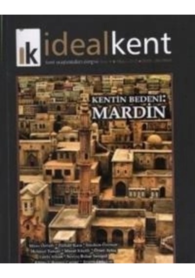 İdeal Kent - Kent Araştırmaları Dergisi Sayı: 9